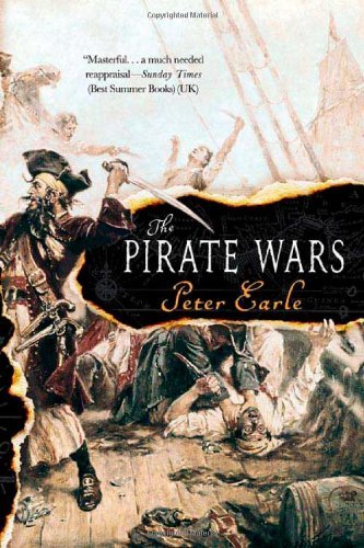 Cover for Peter Earle · The Pirate Wars (Paperback Book) [First edition] (2006)