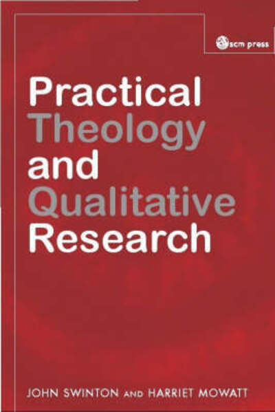 Cover for John Swinton · Practical Theology and Qualitative Research (Paperback Book) (2006)