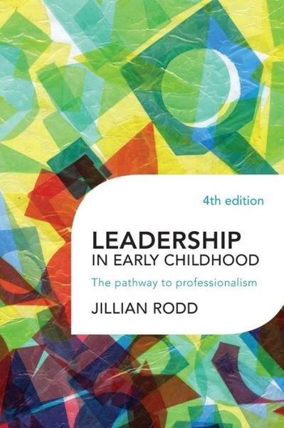 Cover for Jillian Rodd · Leadership in Early Childhood (Paperback Book) (2013)