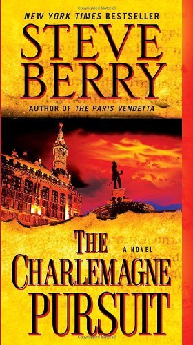 Cover for Steve Berry · The Charlemagne Pursuit: a Novel (Pocketbok) [Reprint edition] (2009)