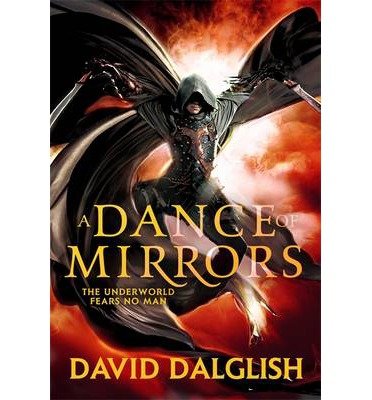 Cover for David Dalglish · A Dance of Mirrors: Book 3 of Shadowdance - Shadowdance (Taschenbuch) (2013)