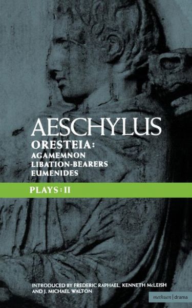 Cover for Aeschylus · Aeschylus Plays: II: The Oresteia; Agamemnon; The Libation-bearers; The Eumenides - Classical Dramatists (Taschenbuch) (1991)