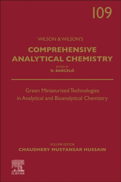Cover for Green Miniaturized Technologies in Analytical and Bioanalytical Chemistry - Comprehensive Analytical Chemistry (Hardcover Book) (2025)
