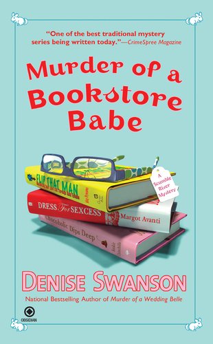 Cover for Denise Swanson · Murder of a Bookstore Babe: a Scumble River Mystery (Taschenbuch) [D edition] (2011)