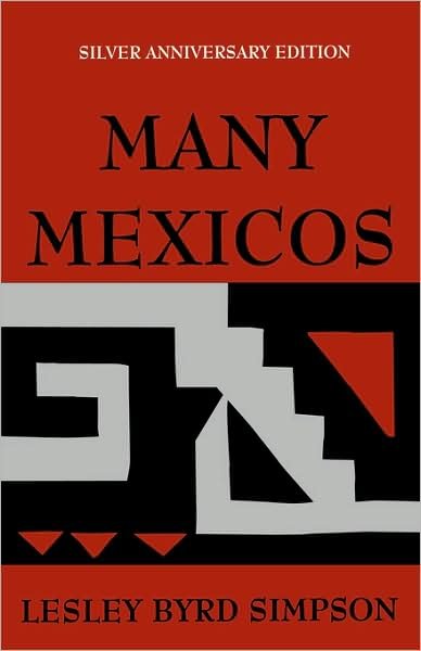 Cover for Lesley Byrd Simpson · Many Mexicos (Pocketbok) (1960)