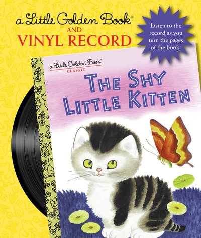 The Shy Little Kitten Book and Vinyl Record - Cathleen Schurr - Books - Random House USA Inc - 9780525579809 - September 11, 2018
