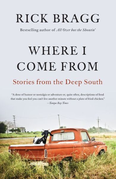 Cover for Rick Bragg · Where I Come From (Pocketbok) (2021)