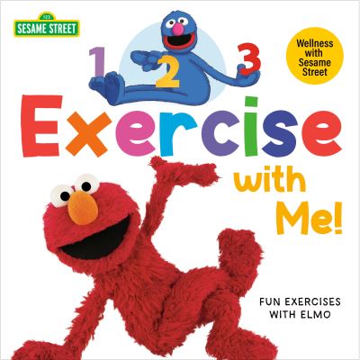 Cover for Andrea Posner-Sanchez · 1, 2, 3, Exercise with Me! Fun Exercises with Elmo (Kartongbok) (2022)