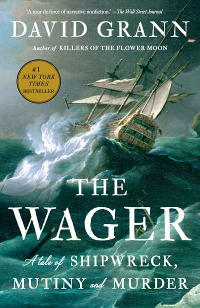 Cover for David Grann · The Wager (Bog) (2024)