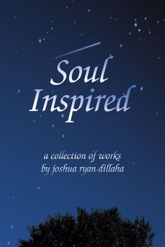 Cover for Joshua Dillaha · Soul Inspired (Paperback Book) (2005)