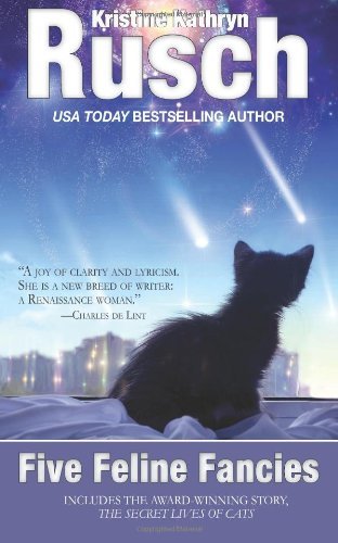 Cover for Kristine Kathryn Rusch · Five Feline Fancies (Paperback Book) (2012)