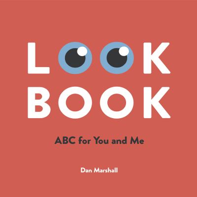 Cover for Dan Marshall · Look Book ABC For You And Me (Hardcover Book) (2021)