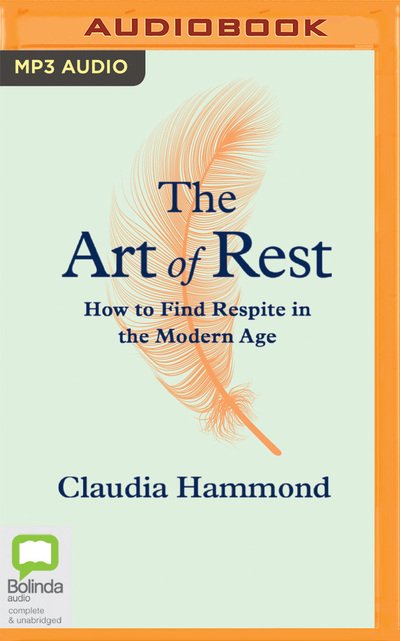 Cover for Claudia Hammond · The Art of Rest (CD) (2020)