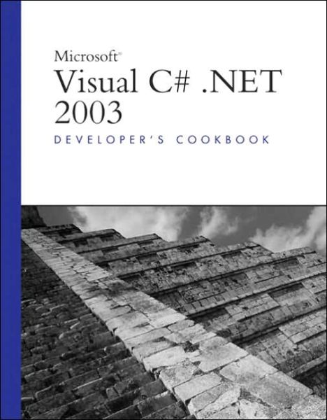 Cover for Mark Schmidt · Microsoft Visual C# .NET 2003 Developer's Cookbook - Developer's Library (Paperback Book) (2003)