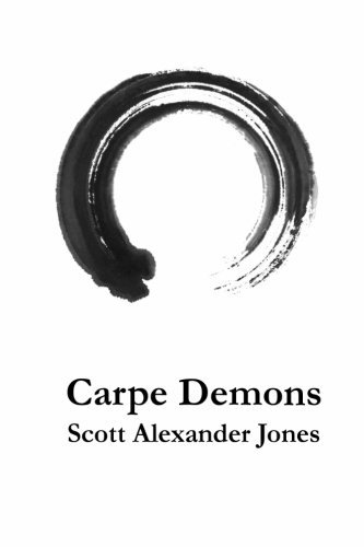 Cover for Scott Alexander Jones · Carpe Demons: a Poetry Collection (Paperback Book) (2014)