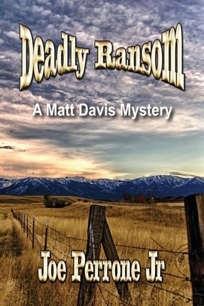 Cover for Jr Joe Perrone · Deadly Ransom (Paperback Book) (2017)
