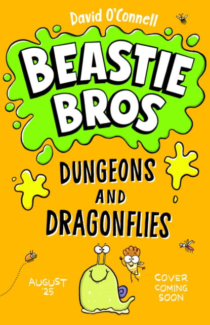 Cover for David O'Connell · Beastie Bros: Dungeons and Dragonflies - Beastie Bros (Paperback Book)