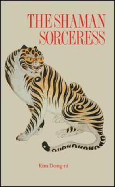 Cover for Kim Dong-Ni · Shaman Sorceress (Innbunden bok) (1989)