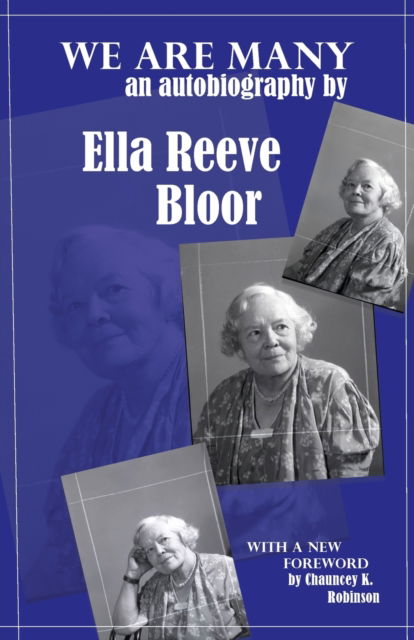 Cover for Ella Reeve Bloor · We Are Many: an autobiography by Ella Reeve Bloor (Paperback Book) (2023)