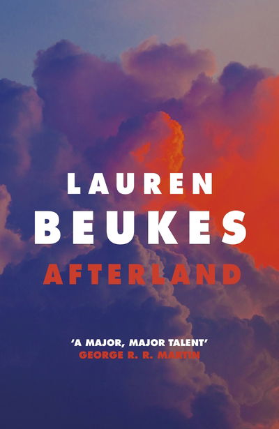 Cover for Lauren Beukes · Afterland: A gripping new feminist thriller from the Sunday Times bestselling author (Inbunden Bok) (2020)