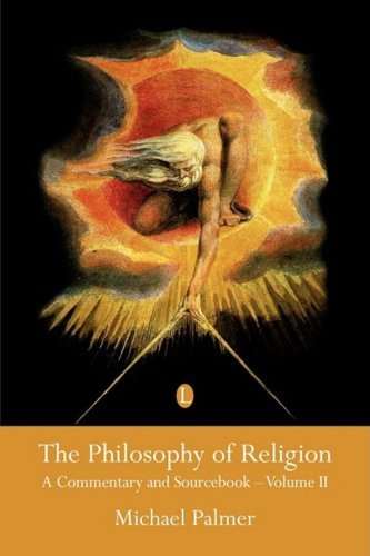 Cover for Michael Palmer · The Philosophy of Religion: A Commentary and Sourcebook (Volume II) (Paperback Book) (2008)