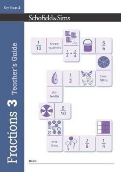Cover for Schofield &amp; Sims · Fractions, Decimals and Percentages Book 3 Teacher's Guide (Year 3, Ages 7-8) (Paperback Book) (2017)