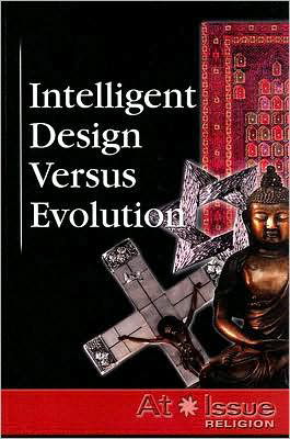 Cover for Louise I. Gerdes · Intelligent Design Versus Evolution (At Issue Series) (Paperback Book) (2007)