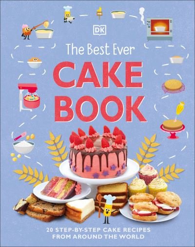 Cover for Dk · The Best Ever Cake Book (Hardcover Book) (2022)
