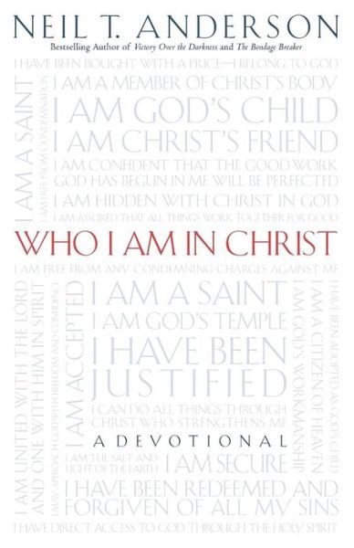 Cover for Neil T. Anderson · Who I Am in Christ (Paperback Book) (2001)