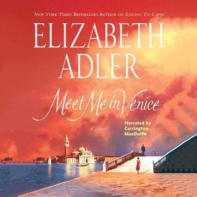 Cover for Elizabeth Adler · Meet Me in Venice (CD) (2007)