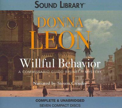 Cover for Donna Leon · Willful Behavior Lib/E (CD) (2011)