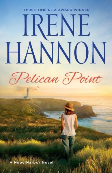 Cover for Irene Hannon · Pelican Point – A Hope Harbor Novel (Taschenbuch) (2018)