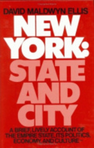 Cover for David Maldwyn Ellis · New York: State and City (Gebundenes Buch) (1979)
