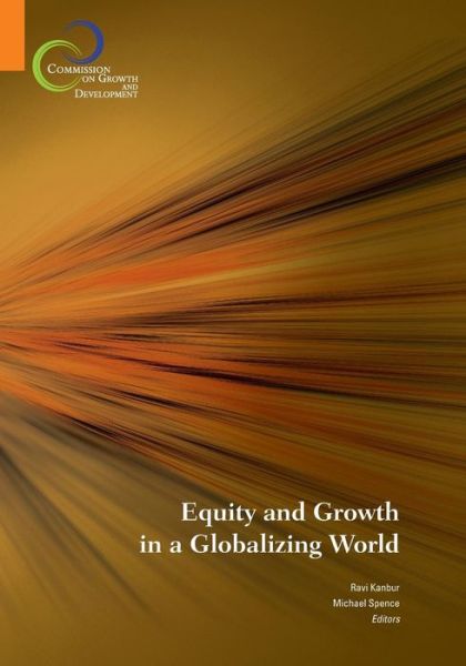 Cover for Michael Spence · Equity and Growth in a Globalizing World (Paperback Book) (2010)