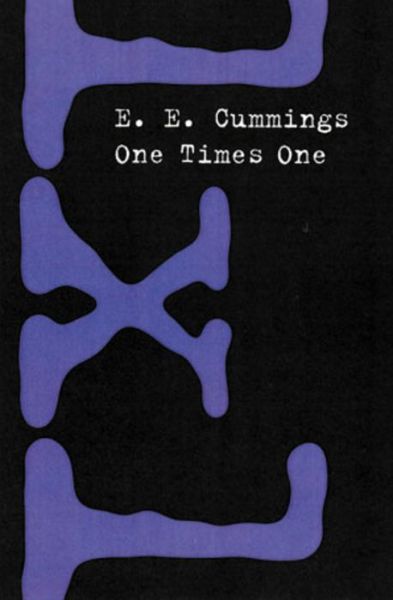 Cover for E. E. Cummings · One Times One (Paperback Book) (2002)