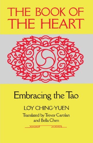 Cover for Loy Ching-Yuen · Book of the Heart: Embracing the Tao (Paperback Bog) [1st Shambhala edition] (1990)