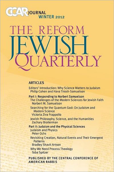 Cover for Philip Cohen · Ccar Journal, the Reform Jewish Quarterly Winter 2012: Judaism and Science (Paperback Book) (2012)