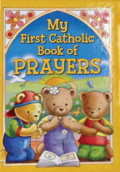 Cover for Catholic Book Publishing Corp · My First Catholic Book of Prayers and Graces (Board book) (2015)