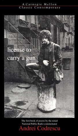 Cover for Andrei Codrescu · License to Carry a Gun (Paperback Book) (1998)