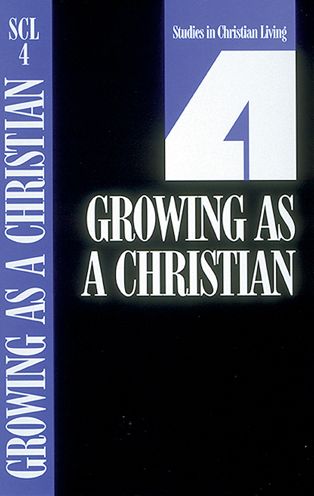 Scl 4 Growing As a Christian - Navigators - Books - NavPress - 9780891090809 - August 15, 1981