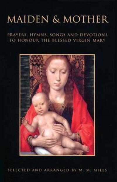 Cover for Margaret R. Miles · Maiden and Mother (Paperback Book) (2001)