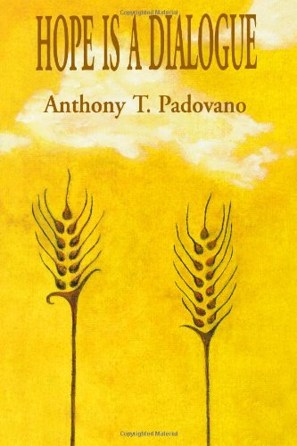 Cover for Anthony T. Padovano · Hope is a Dialogue (Paperback Book) (2013)