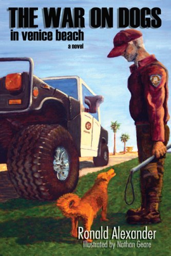 Cover for Ronald Alexander · The War on Dogs (Paperback Bog) (2008)