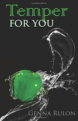 Cover for Genna Rulon · Temper for You (Volume 3) (Paperback Book) (2014)