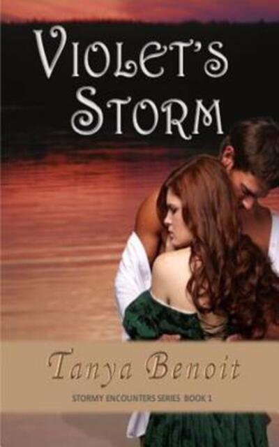 Cover for Tanya Benoit · Violet's Storm (Paperback Book) (2018)