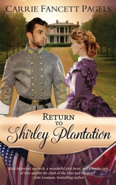 Cover for Carrie Fancett Pagels · Return to Shirley Plantation (Paperback Book) (2016)