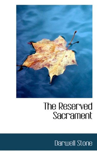 Cover for Darwell Stone · The Reserved Sacrament (Paperback Book) (2009)