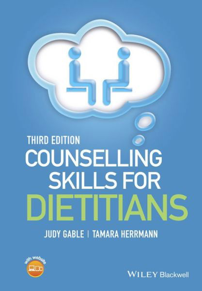 Cover for Gable, Judy (Judy Gable, worked as a counsellor in primary care until 2010) · Counselling Skills for Dietitians (Paperback Book) (2016)