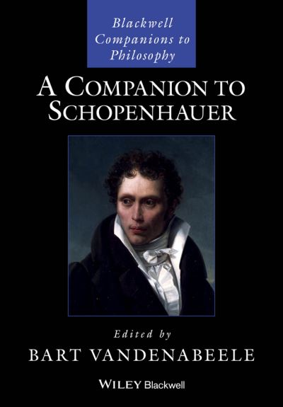 Cover for B Vandenabeele · A Companion to Schopenhauer - Blackwell Companions to Philosophy (Paperback Book) (2015)