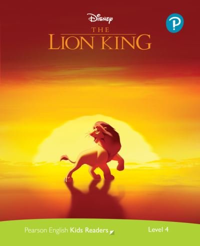 Cover for Mo Sanders · Level 4: Disney Kids Readers The Lion King Pack - Pearson English Kids Readers (Book) (2021)
